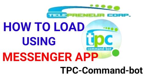 tpc number|HOW to LOAD TPC Using MESSENGER APP.